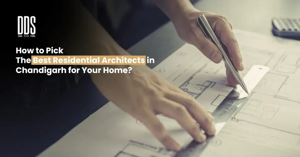 Best Residential Architects in Chandigarh